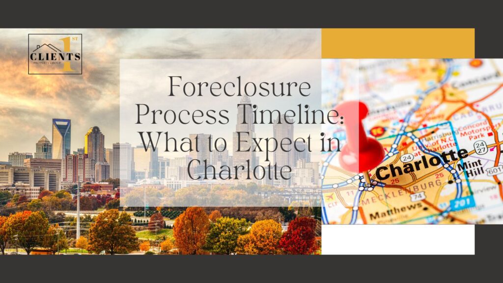 foreclosure process timeline: what to expect in charlotte