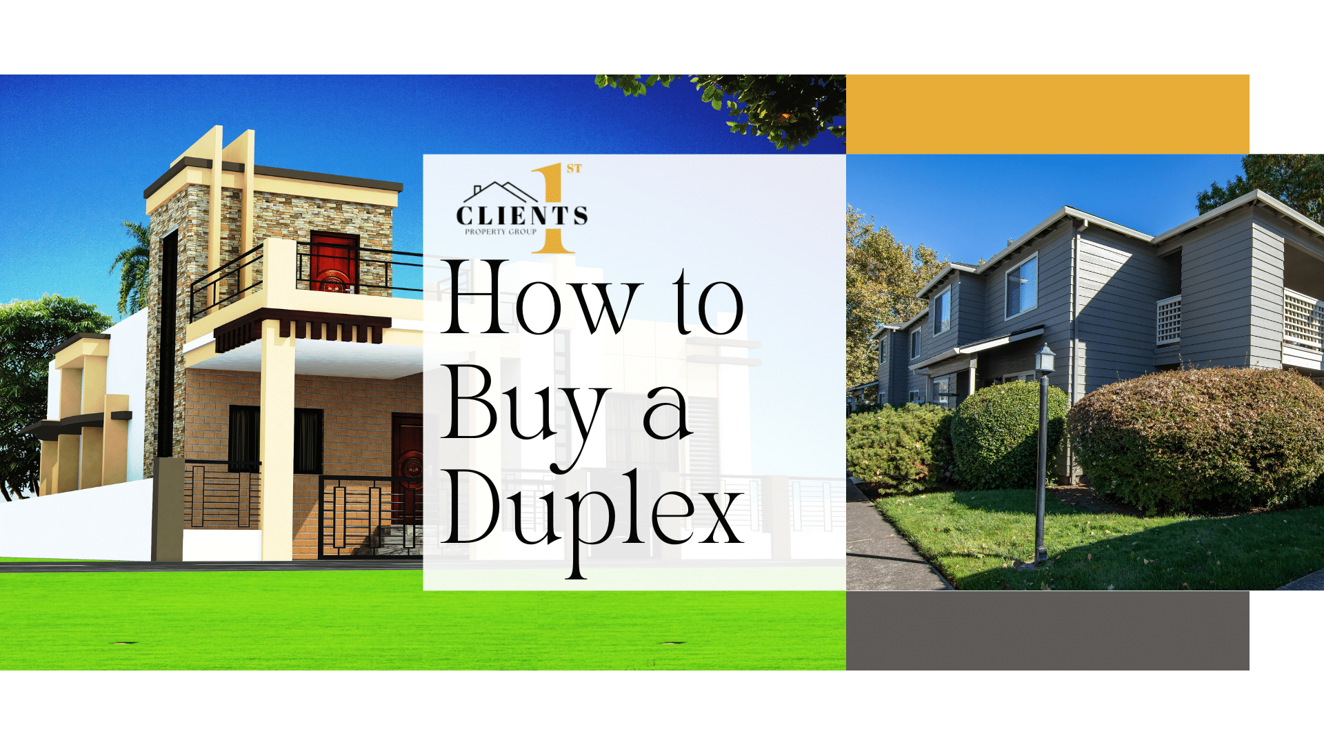 Duplex houses with landscaping, highlighting modern and traditional designs from Clients1st Property Group.