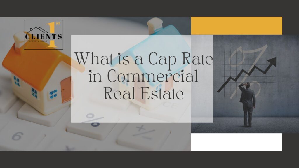 understanding what is a cap rate in commercial real estate