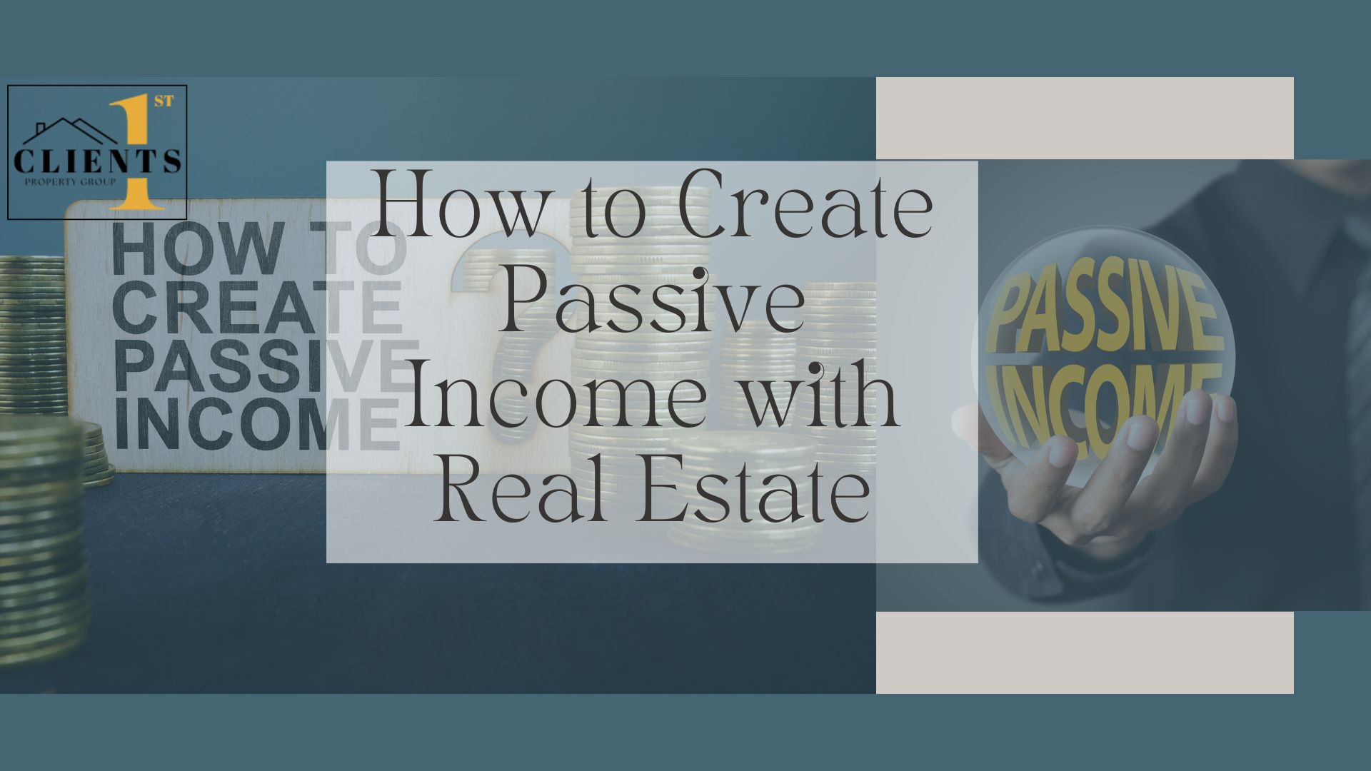 building long-term wealth often starts with smart investments, clients 1st property group0005